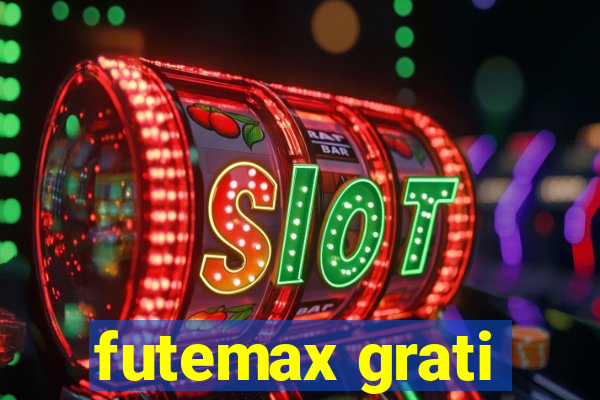 futemax grati